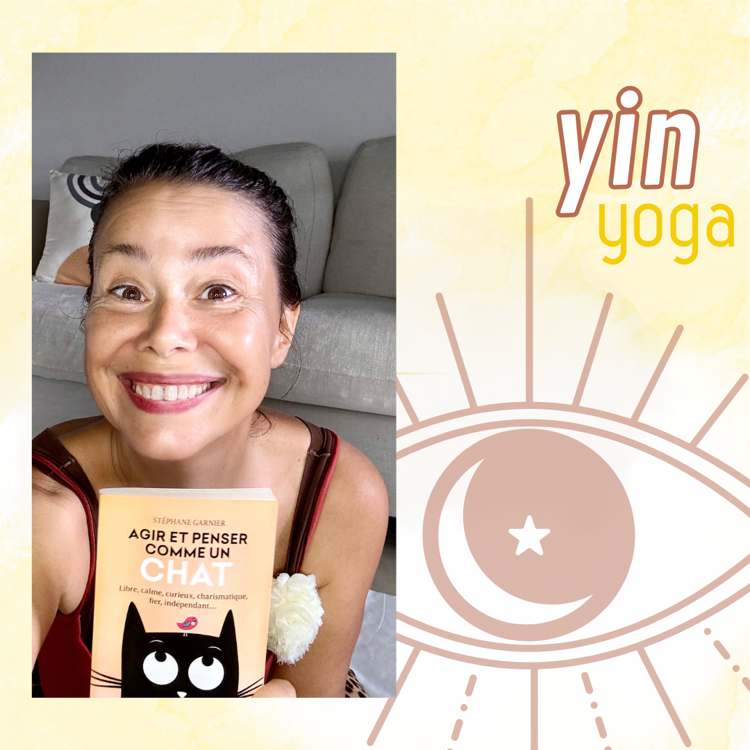 YIN YOGA ET LECTURE “AGIR ET PENSER COMME UN CHAT”